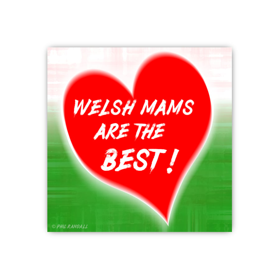 Welsh Mams Are The Best!