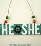 She Shed Decorative Wooden Hanging  - Image 3