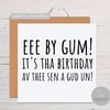 Yorkshire birthday card Eee by gum yorkshire slang birthday card, from yorkshire