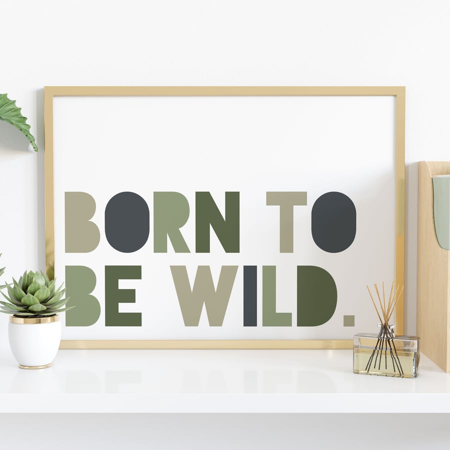 Born to be wild nursery, child's bedroom print