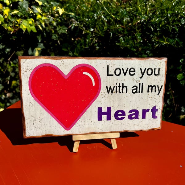 Love you with all my heart sign