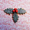  Christmas HOLLY & RED BERRIES BROOCH Festive Wedding Pin HANDMADE HAND PAINTED