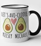 Lets Avocuddle Mug Personalised Couples Mug Personalised Anniversary Gift - Image 6