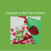 Custom order for Emma