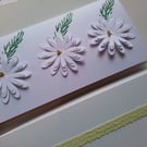 Daisies. Handmade flowers. Card for any occasion. Ref 382