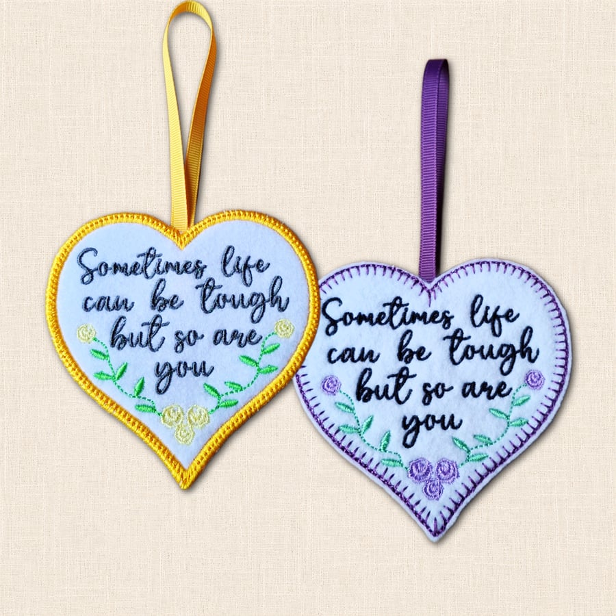Sometimes Life Can Be Tough Heart Hanger - Supportive Hanging Decoration