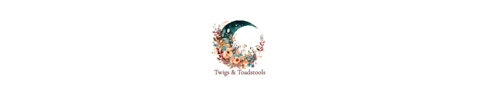 Twigs and Toadstools 