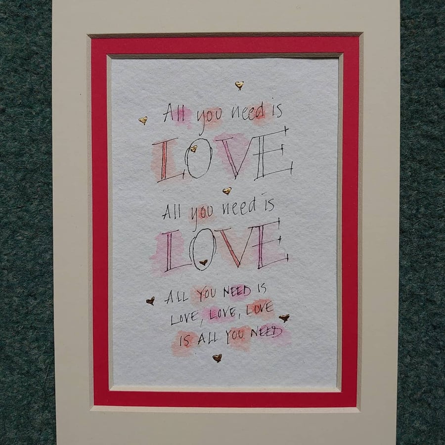 All you need is LOVE quote handwritten quote