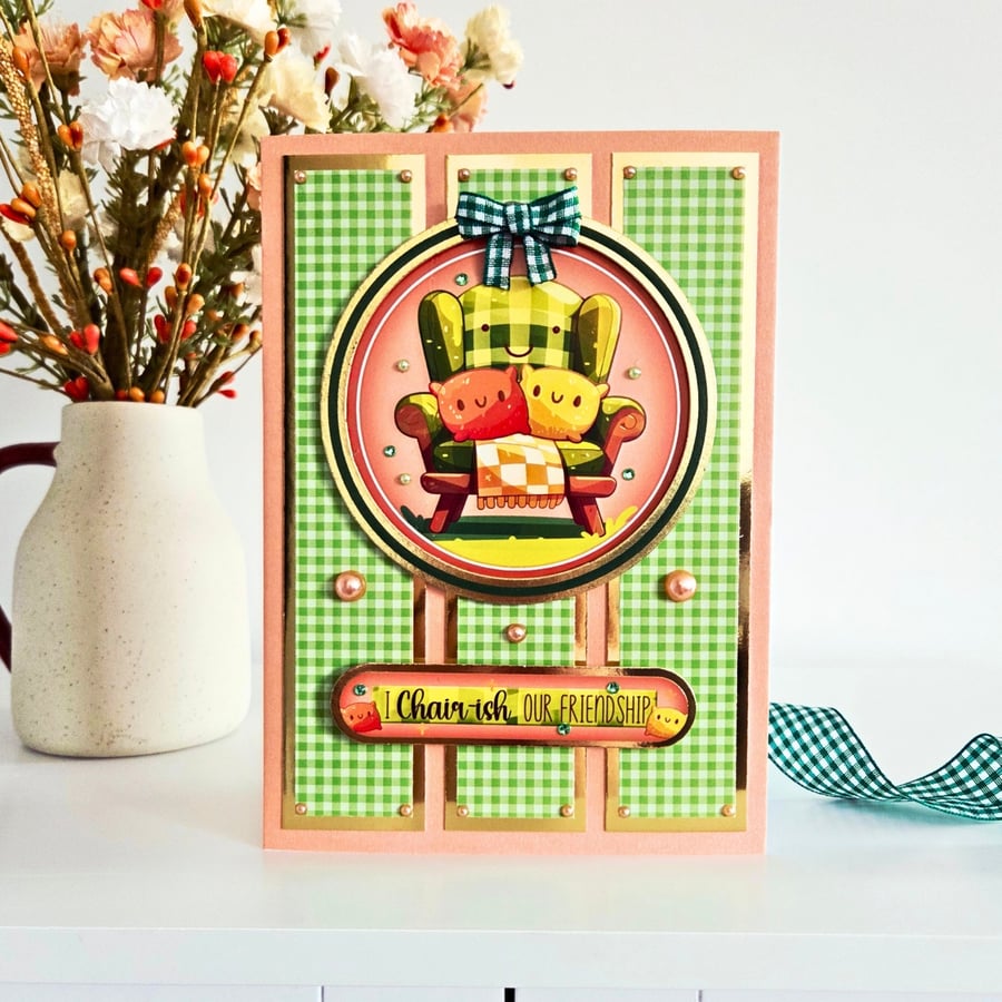 Friendship Pun Card - "I Chair-ish Our Friendship" Funny Card For A Friend