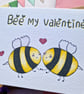 Bee my Valentine! Valentines card, First Valentines day, Bee Card, Be Mine - Image 2
