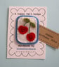 Badge, brooch, handmade cherry pin badge can be personalised - Image 1