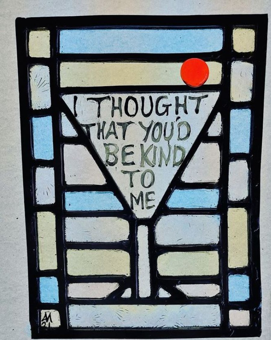 Contemporary Stained Glass - I thought that you'd be kind to me 