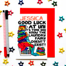 Personalised Good Luck At University Funny Card For Son, Daughter