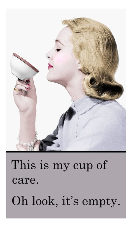 Empty Cup of Care Blank Greeting Card