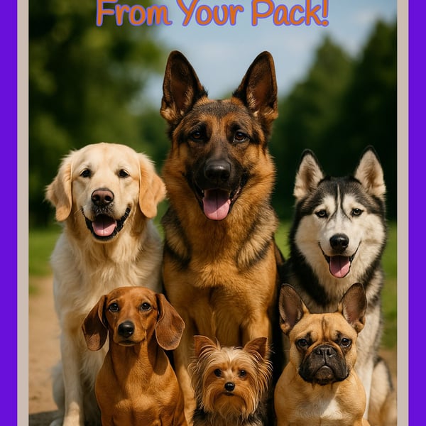 Happy Father's Day From Your Pack Dogs Card A5 