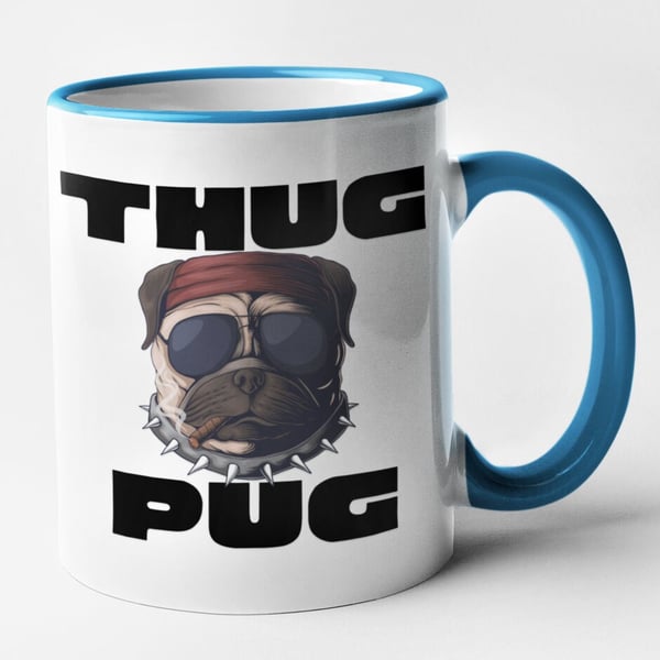 Thug Pug Mug Novelty Dog Funny Pug Owner Pet Joke Coffee Cup Birthday Christmas 