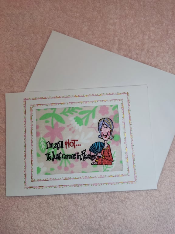 Hot Flashes - Birthday Card