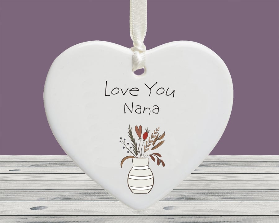 Love You Nana Ceramic Keepsake Heart - Appreciation or Birthday Gift for Nana 