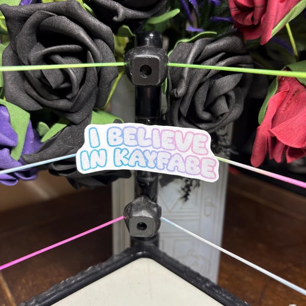 I believe in kayfabe - Pro Wrestling Gift (2.5")