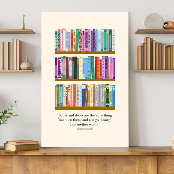 Books and Doors Are the Same Thing - Colourful Bookshelf Print - Book Lover