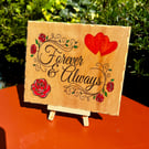 Forever and always wooden sign