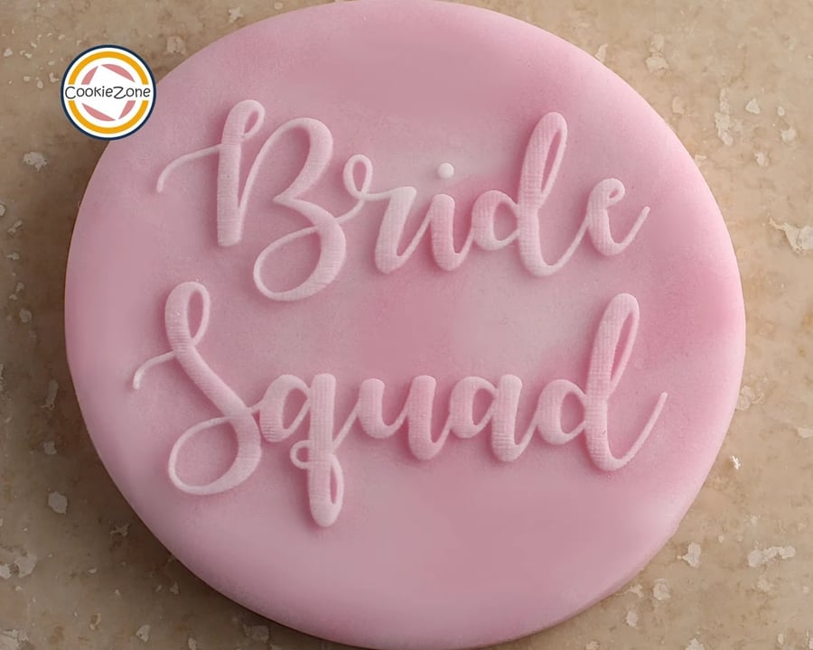 Bride Squad (Style 1) Debossing Fondant Stamp