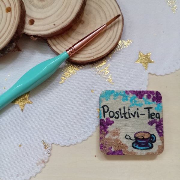 Wooden square shaped positivi-tea fridge magnet 
