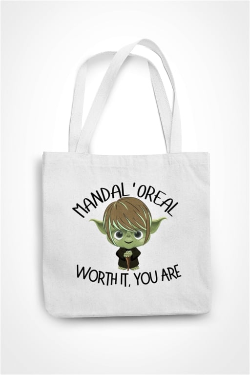 Manda L'oreal Worth It You Are Tote Bag Mandalorian Loreal Hair Joke Shopping 