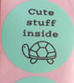 50 'Cute Things Inside' Thermal Printed Stickers (18G)