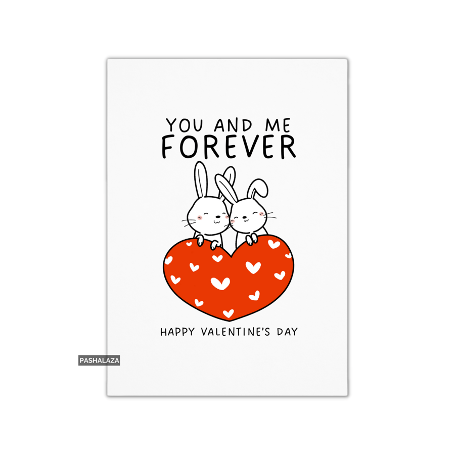 Funny Valentine's Day Card - Unique Unusual Greeting Card - Forever