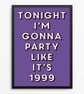 1999 Lyric Poster Print - Retro Typography Wall Art