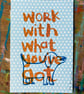 Working Dog with words small print by Jo Brown Happy Tomato  - Image 2