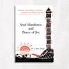 Soul Manifestos and Pieces of Joy paperback book