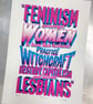 A3 Feminism -  Absurd, Funny, Limited Edition, Hand Printed, Screen Print - Image 2