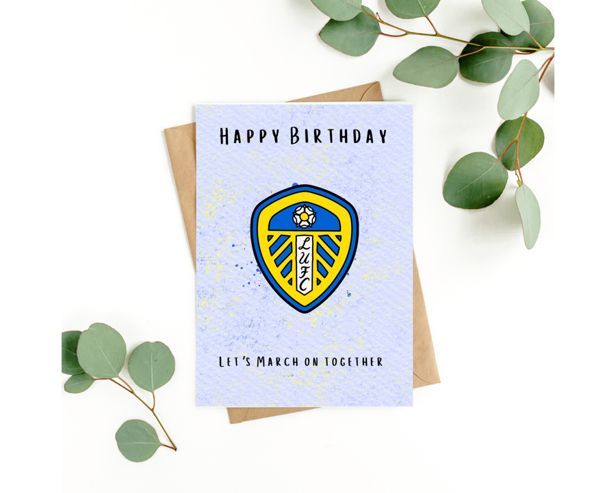 Leeds United birthday card.