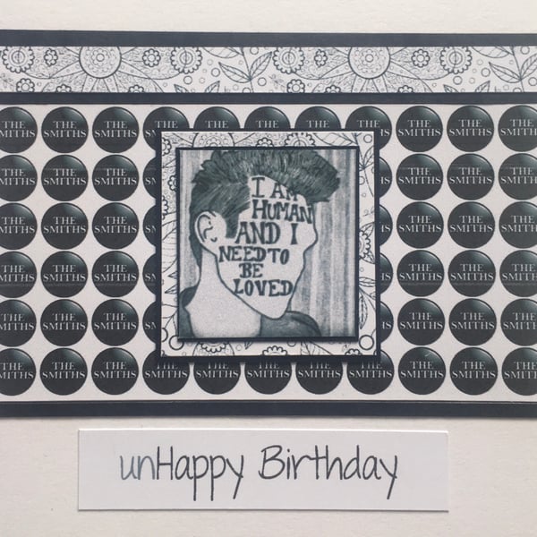 unHappy Birthday Card - for a Smiths fan