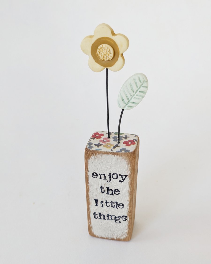 Clay Flower in a Printed Wood Block 'Enjoy the little things'