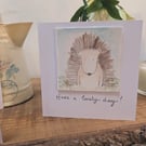 Hedgehog Have a Lovely Day Card
