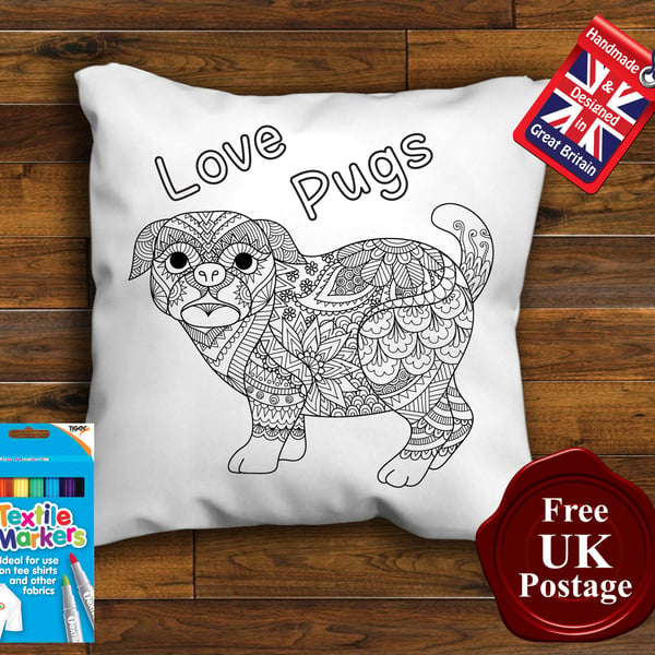 Pug Colouring Cushion Cover With or Without Fabric Pens Choose Your Size