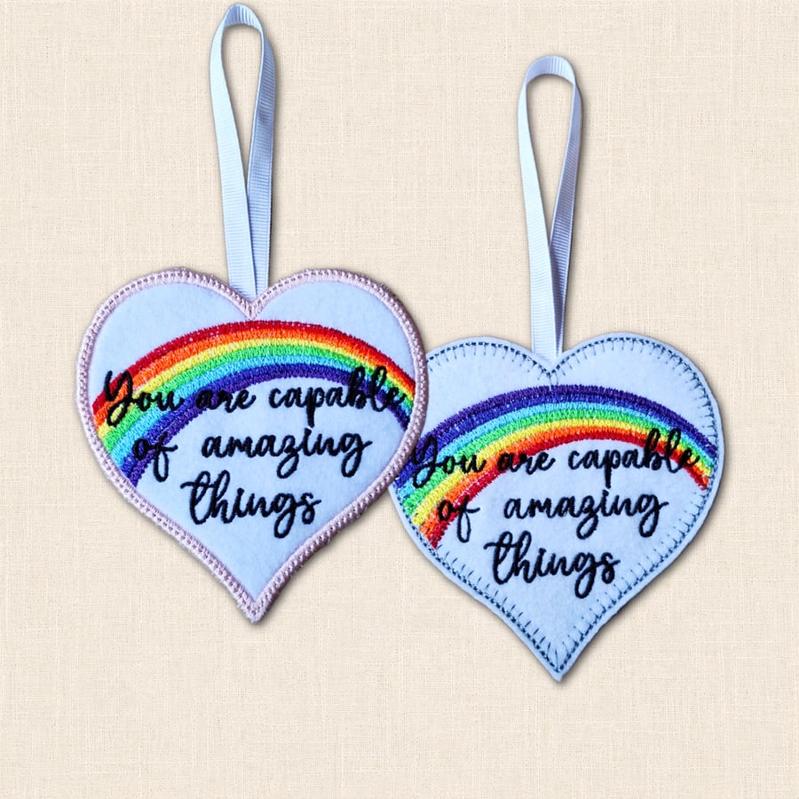You Are Capable of Amazing Things Heart Hanger - Embroidered Decoration