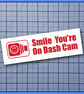 Smile You’re on Dash Cam – Vinyl Car Decal  Bumper Sticker - Image 5