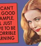 Horrible Warning Fridge Magnet - Image 2