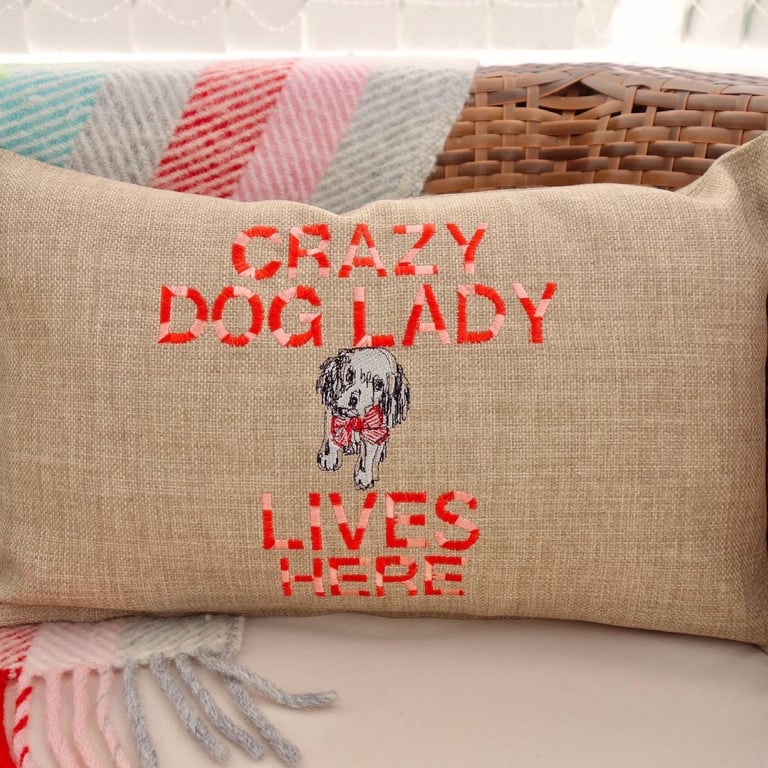 Crazy Dog Lady: Embroidered Cushion 46x30cm 