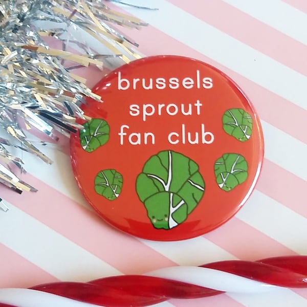 brussels sprout fan club - 58mm pin badge  - christmas badge
