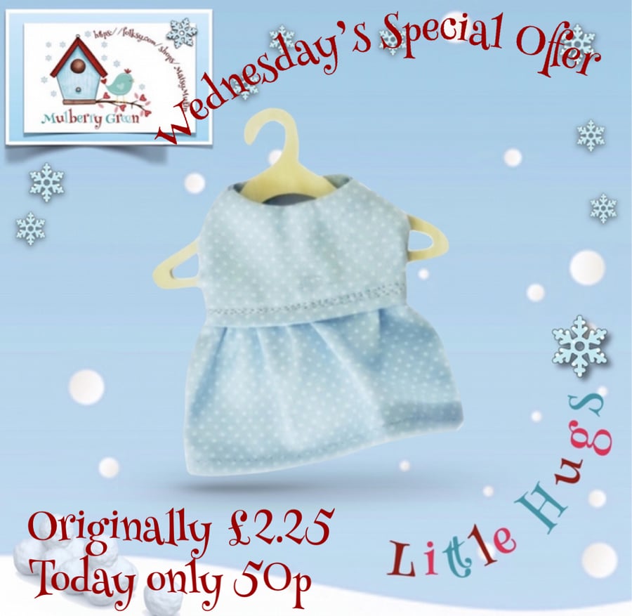 Wednesday’s SpecIal Offer Pale Blue Spot Dress to fit the Little Hugs dolls