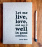 Writing Journal with Sylvia Plath quote graduation gift notebook