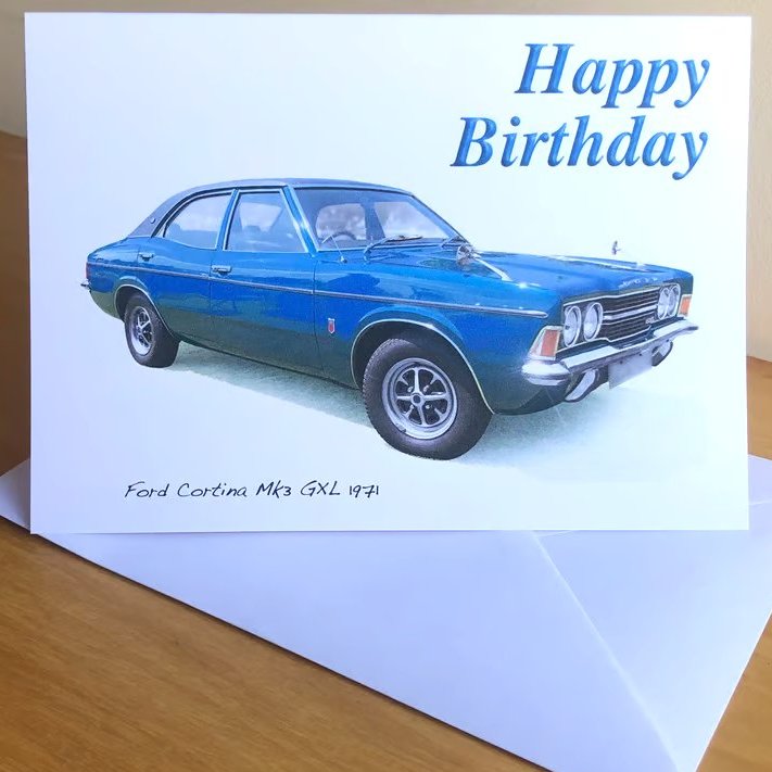 Ford Cortina Mk3 GLX 1971 - Birthday, Anniversary, Retirement or Plain Card