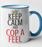Keep Calm Cop A Feel Mug Rude Novelty Funny Gift - Image 5