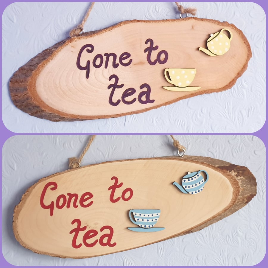 Gone to Tea hand painted plaque