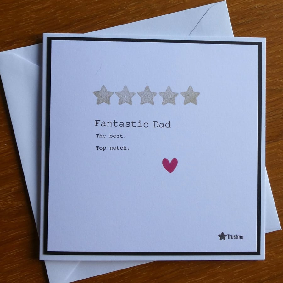 Fantastic Dad Card - Father's Day, Birthday